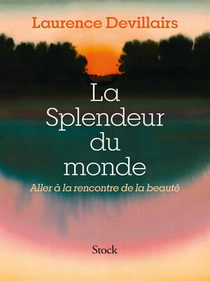 cover image of La splendeur du monde
